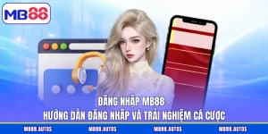 Đăng Nhập MB88