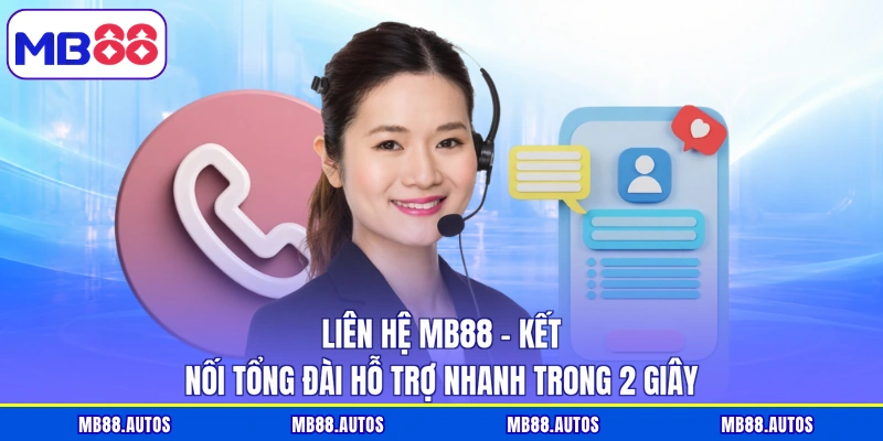Liên Hệ MB88