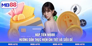Nạp Tiền MB88