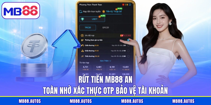 Rút tiền MB88 an toàn nhờ xác thực OTP bảo vệ tài khoản