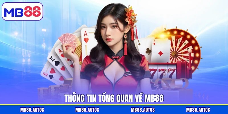 Thông tin tổng quan về MB88