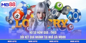 Xổ số hôm qua